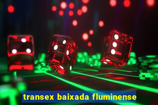 transex baixada fluminense